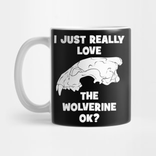 I just really love the Wolverine, ok? Mug